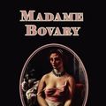 Cover Art for 9781604505030, Madame Bovary by Gustave Flaubert