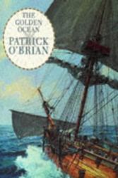 Cover Art for 9780002254083, The Golden Ocean by Patrick O'Brian