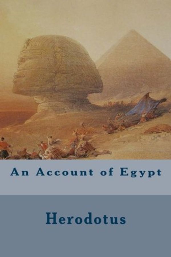 Cover Art for 9781500543655, An Account of Egypt by Herodotus