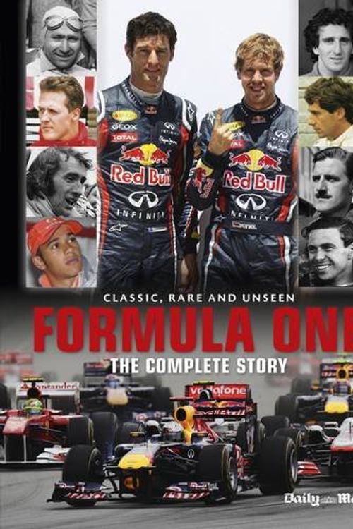Cover Art for 9781907176845, Formula One: The Complete Story by Tim Hill