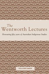 Cover Art for 9781922059734, Wentworth Lectures by Robert Tonkinson