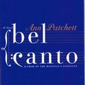 Cover Art for 9780965033695, Bel Canto by Ann Patchett