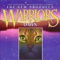Cover Art for 9781417765126, Dawn by Erin Hunter