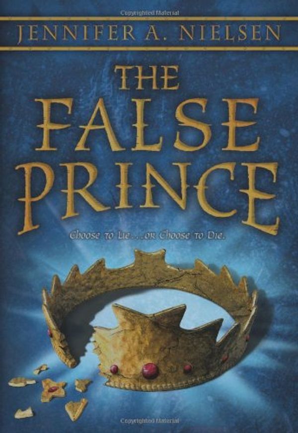 Cover Art for 9780545433471, The False Prince by Jennifer A. Nielen