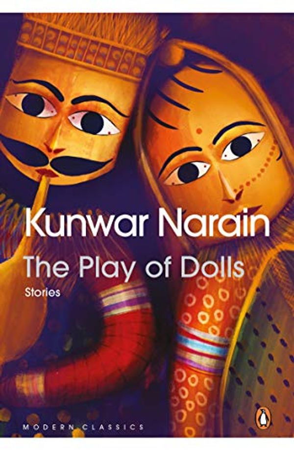 Cover Art for 9780143446958, The Play of Dolls: Stories by Kunwar Narain