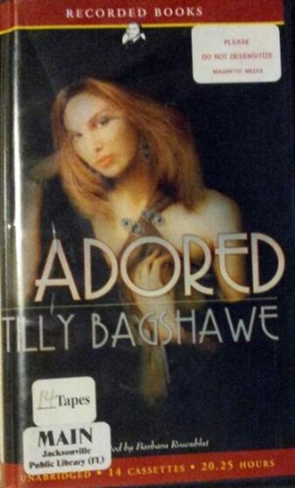 Cover Art for 9781419344725, Adored by Tilly Bagshawe