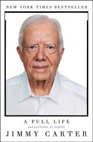 Cover Art for 9781501115646, A Full Life by Jimmy Carter