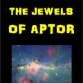 Cover Art for 1230000997645, The Jewels of Aptor by Samuel R Delany