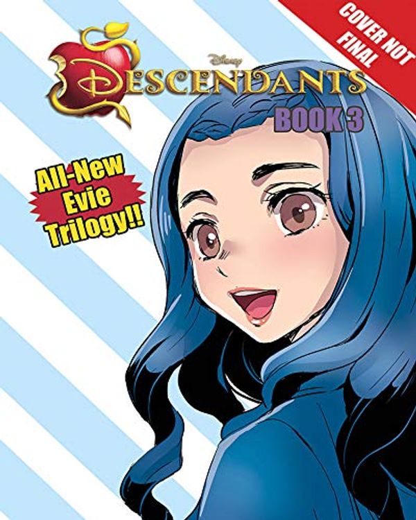 Cover Art for 9781427859709, Disney Manga: Descendants - Evie's Wicked Runway Book 3 by Jason Muell