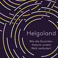 Cover Art for 9783498002206, Helgoland by Carlo Rovelli