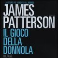 Cover Art for 9788850229031, Il gioco della donnola by James Patterson