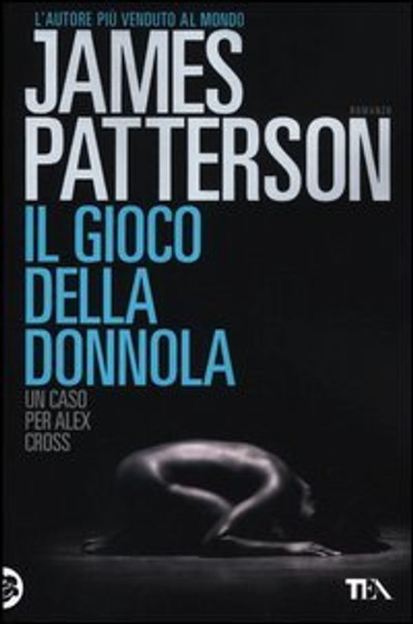 Cover Art for 9788850229031, Il gioco della donnola by James Patterson