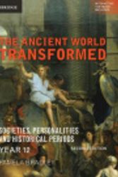 Cover Art for 9781108638685, The Ancient World Transformed Year 12 2ed Digital (Code) (Cambridge Senior History) by Pamela Bradley