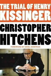 Cover Art for 9781455522972, The Trial of Henry Kissinger by Christopher Hitchens