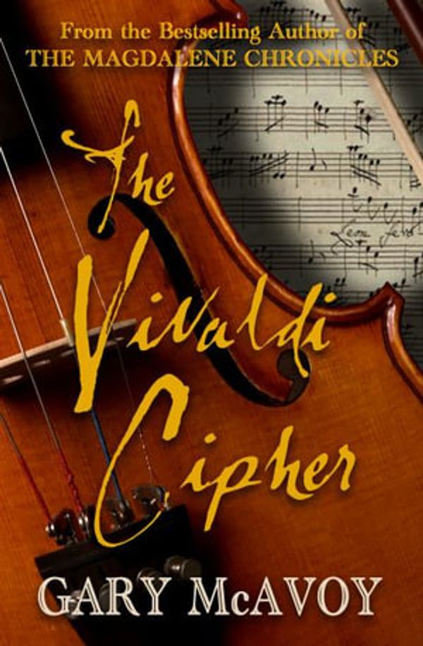 Cover Art for 9781954123076, The Vivaldi Cipher by Gary McAvoy