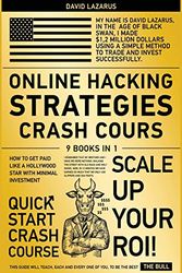 Cover Art for 9781802249101, ONLINE HACKING STRATEGIES CRASH COURS [9 IN 1]: How To Get Paid Like A Hollywood Star with Minimal Investment by David Lazarus
