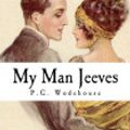 Cover Art for 9781512329926, My Man Jeeves by P. G. Wodehouse