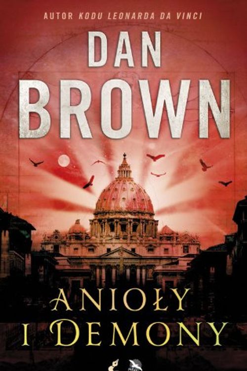 Cover Art for 9788375084078, Anioly i demony by Dan Brown, Wydawnictwo Sonia Draga, Wydawnictwo Albatros