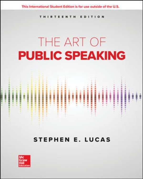 Cover Art for 9781260548099, The Art of Public Speaking by Stephen E. Lucas