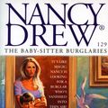 Cover Art for 9781439113387, The Baby-Sitter Burglaries by Carolyn Keene