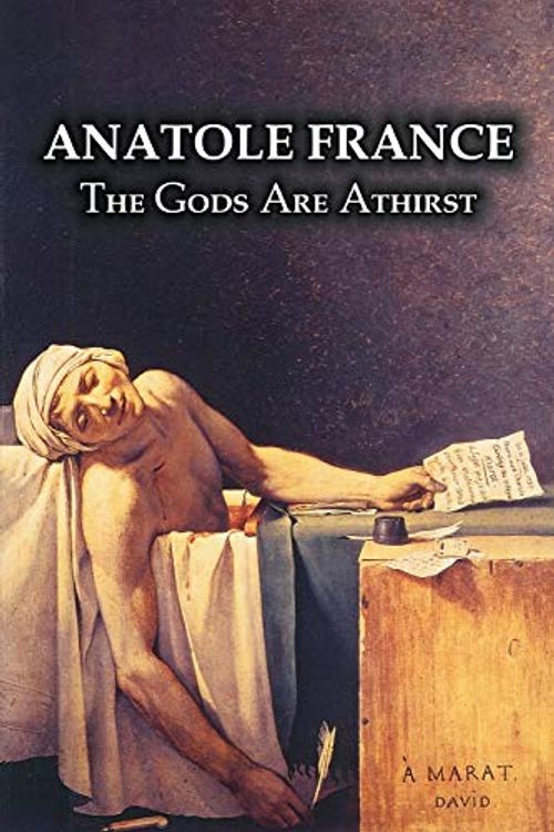Cover Art for 9781606645666, The Gods Are Athirst by France Anatole