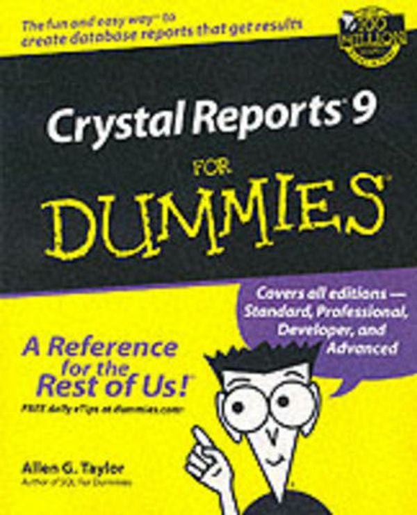 Cover Art for 9780764516412, Crystal Reports 9 For Dummies by Allen G. Taylor