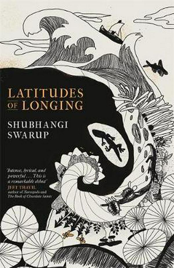 Cover Art for 9781529405125, Latitudes of Longing by Shubhangi Swarup