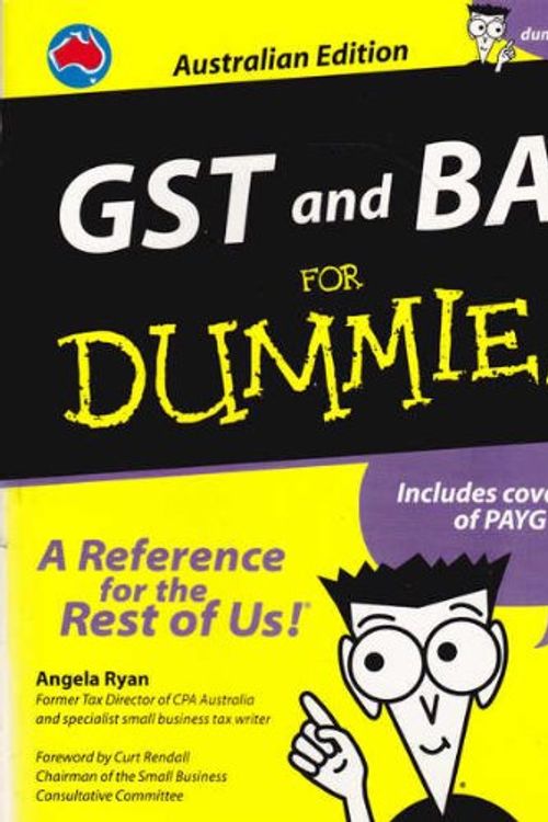 Cover Art for 9781740310338, GST and BAS for Dummies by Angela Ryan