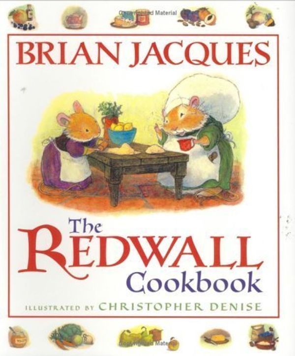 Cover Art for 9781442008038, The Redwall Cookbook (Redwall Companion Books) by Brian Jacques