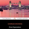 Cover Art for 9781743337318, Great Expectations - The Original Classic Edition by Charles Dickens