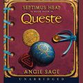 Cover Art for 9780061575518, Septimus Heap, Book Four: Queste by Angie Sage, Gerard Doyle