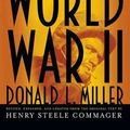 Cover Art for 9781470813895, The Story of World War II by Donald L. Miller