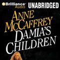 Cover Art for 9781441840653, Damia's Children by Anne McCaffrey