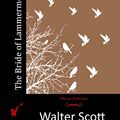 Cover Art for 9781512299199, The Bride of Lammermoor by Walter Scott