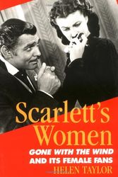 Cover Art for 9780813514963, Scarlett's Women by Helen Taylor