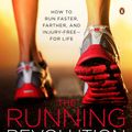 Cover Art for 9781101605608, The Running Revolution by Nicholas Romanov