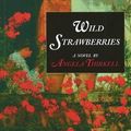 Cover Art for 9781559213240, Wild Strawberries by Angela Thirkell