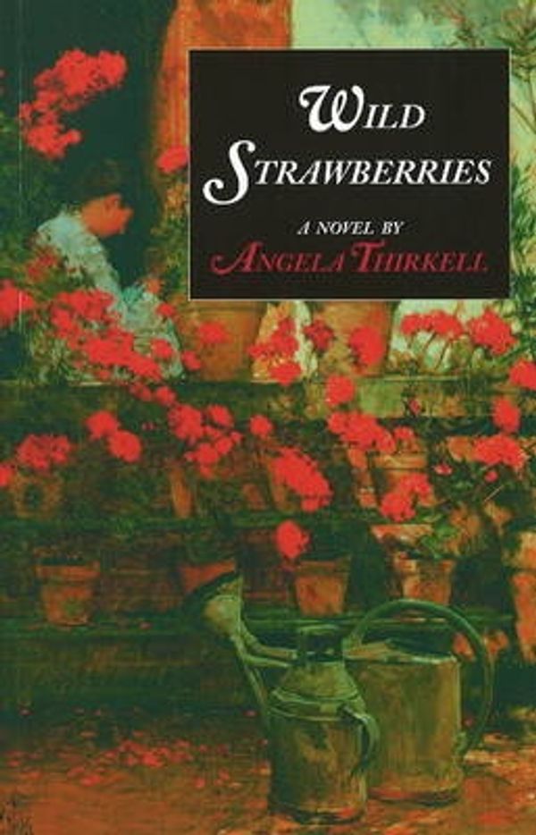 Cover Art for 9781559213240, Wild Strawberries by Angela Thirkell