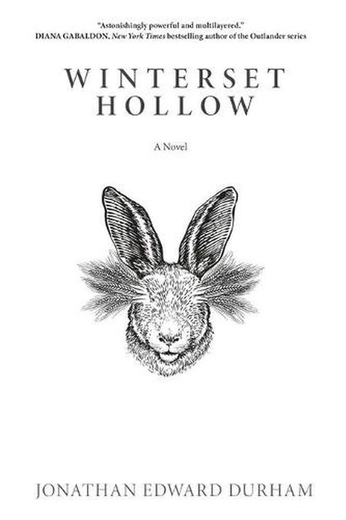 Cover Art for 9781625862082, Winterset Hollow: A Novel by Jonathan Edward Durham