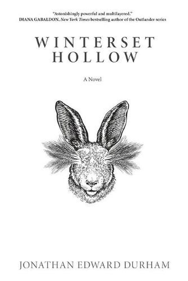Cover Art for 9781625862082, Winterset Hollow: A Novel by Jonathan Edward Durham