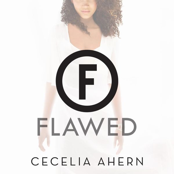 Cover Art for 9781427267979, Flawed by Cecelia Ahern