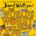 Cover Art for 9780008304591, The World’s Worst Children 3 by David Walliams