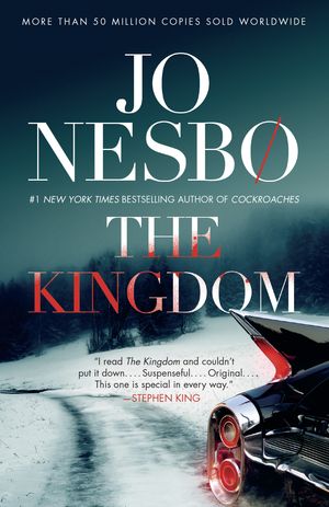 Cover Art for 9780525564867, The Kingdom by Jo Nesbo