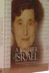 Cover Art for 9780826600998, A Mother in Israel: The Life and Memoirs of Rebbetzin Chana Schneerson by Hanah Sheneursohn