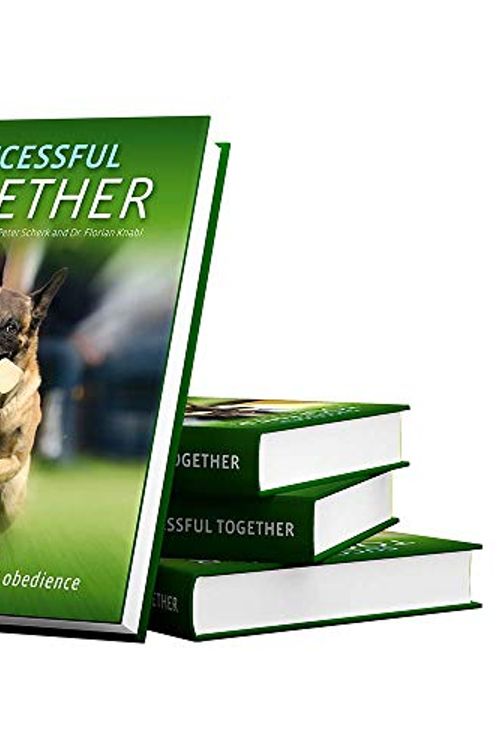 Cover Art for 9783000555176, Successful Together - The Journey to masterful obedience by Peter Scherk