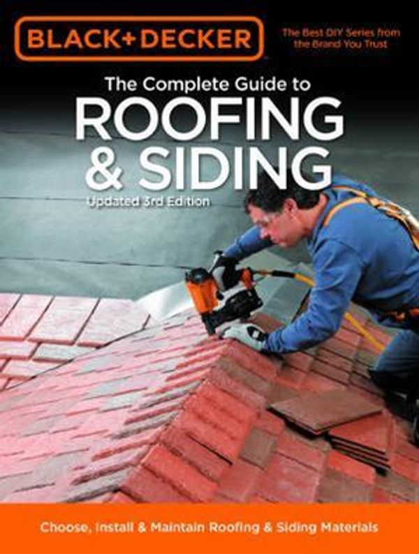 Cover Art for 9781589237179, The Complete Guide to Roofing and Siding by Chris Marshall