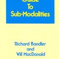 Cover Art for 9780916990220, Insider's Guide to Submodalities by Richard Bandler