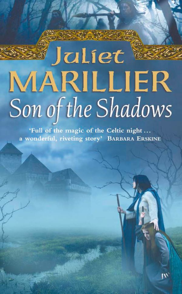 Cover Art for 9780006486046, Son of the Shadows: Sevenwaters Trilogy Bk. 2 by Juliet Marillier