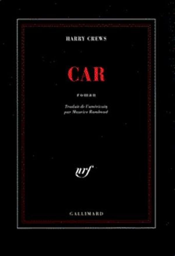 Cover Art for 9782070746330, Car by Harry Crews