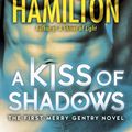Cover Art for 9781469234236, A Kiss of Shadows by Laurell K. Hamilton